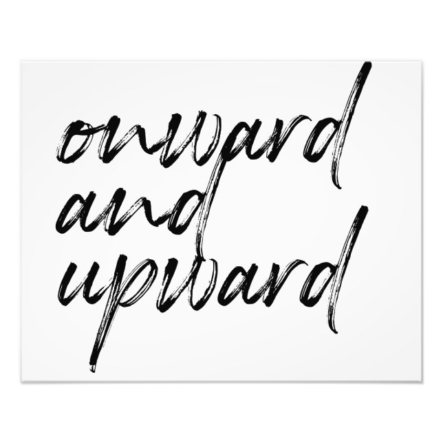 "Onward and Upward" 20"x16" Poster Print Framable (Front)