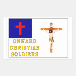 ONWARD CHRISTIAN SOLDIERS RECTANGULAR STICKER