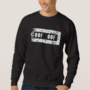 Oof Oof Blox Gamer Noob Streamer Meme Gaming Joke Sweatshirt