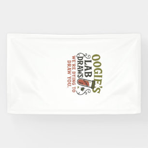 Oogie�s Lab Draws � Funny Halloween Phlebotomist & Banner