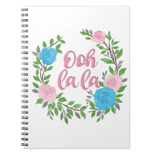 Ooh La La - French Phrases Notebook