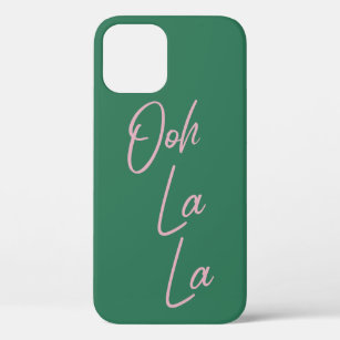 Ooh La La Funny French Quote Pink and Green Case-Mate iPhone Case