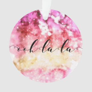 Ooh-La-La Ornament