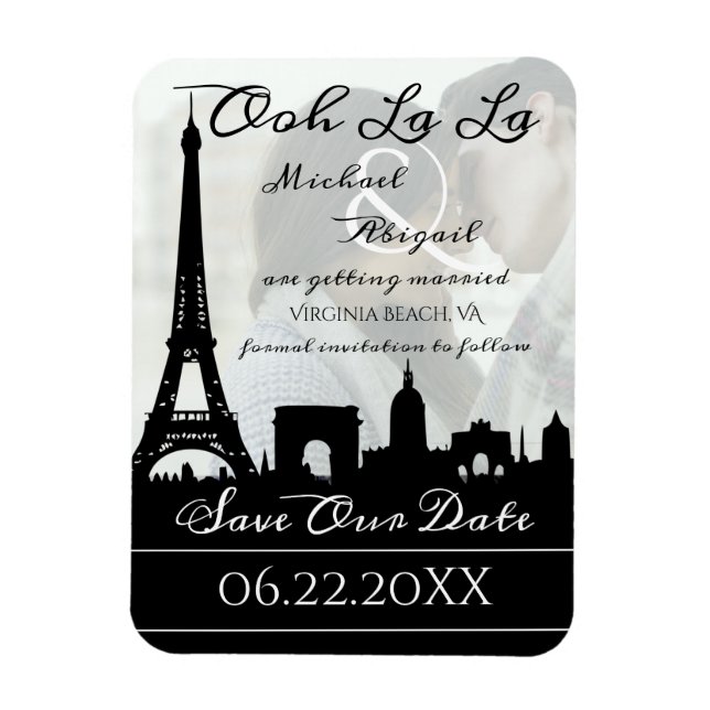 Ooh La La Paris Skyline Custom Photo Save the Date Magnet (Vertical)