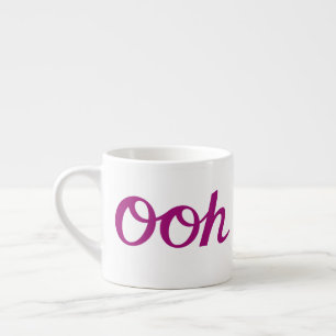 Ooh La La Script Magenta Espresso Cup