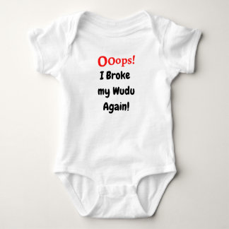 Ooops! I Broke my Wudu Again! Baby Bodysuit