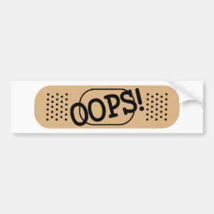 OOPS! BUMPER STICKER