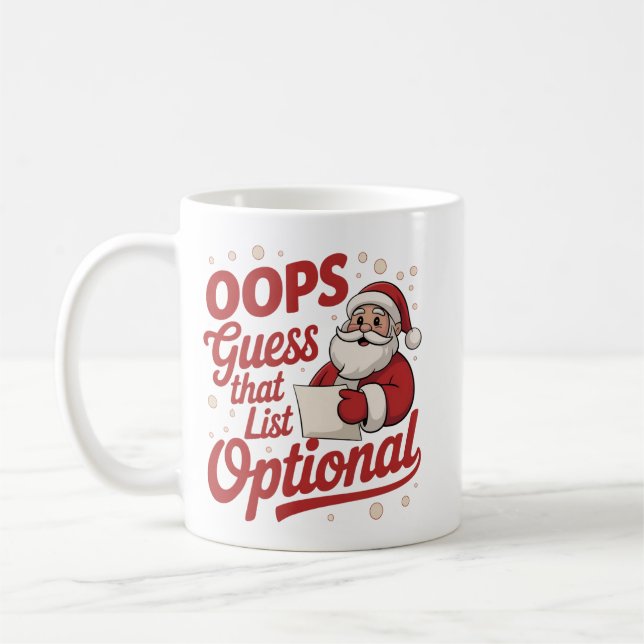 Oops Guess That List Optional Funny Santa Claus  Coffee Mug (Left)