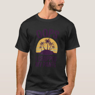 oops i crapped my pants T-Shirt