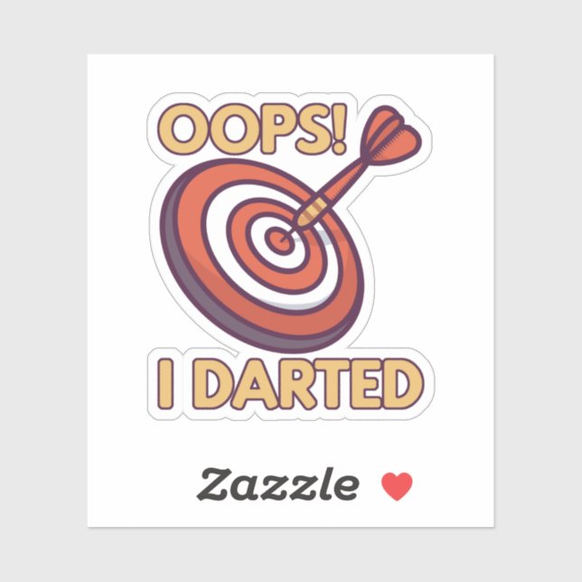 OOPS I Darted Funny Darts (Sheet)
