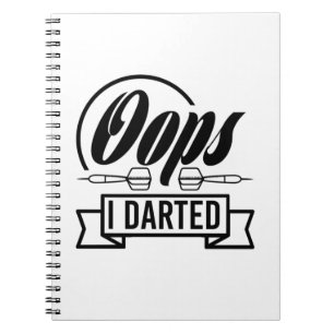 Oops I Darted Notebook