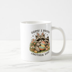 Oops I Found Another Egg Sket Easter Day Racoon Coffee Mug