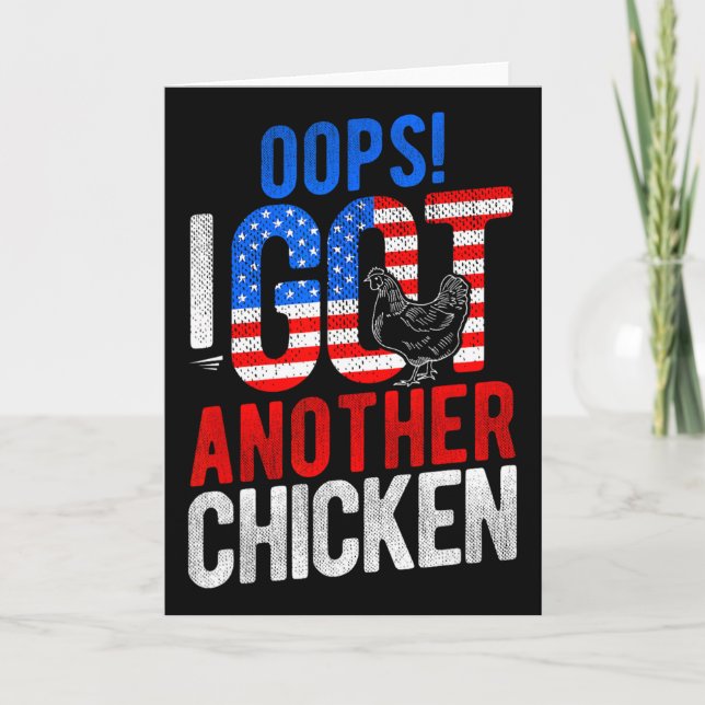 Oops! I Got Another Chicken Humour  Card (Front)