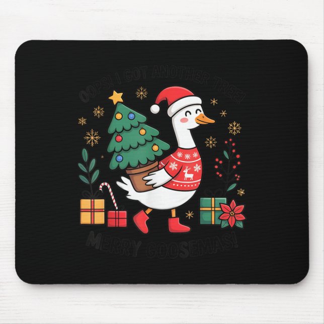 Oops I Got Another Tree Merry Goosemas  Mouse Mat (Front)