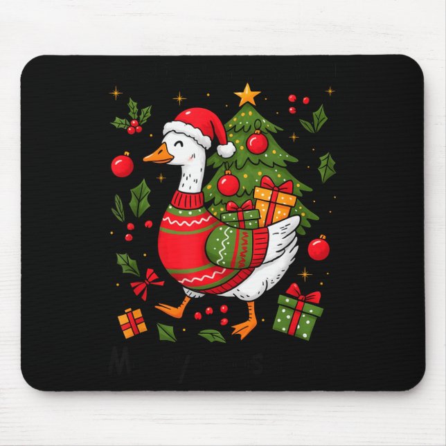 Oops I Got Another Tree Merry Goosemas Silly Goose Mouse Mat (Front)