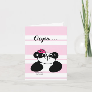 OOPS … I’M SORRY  Card