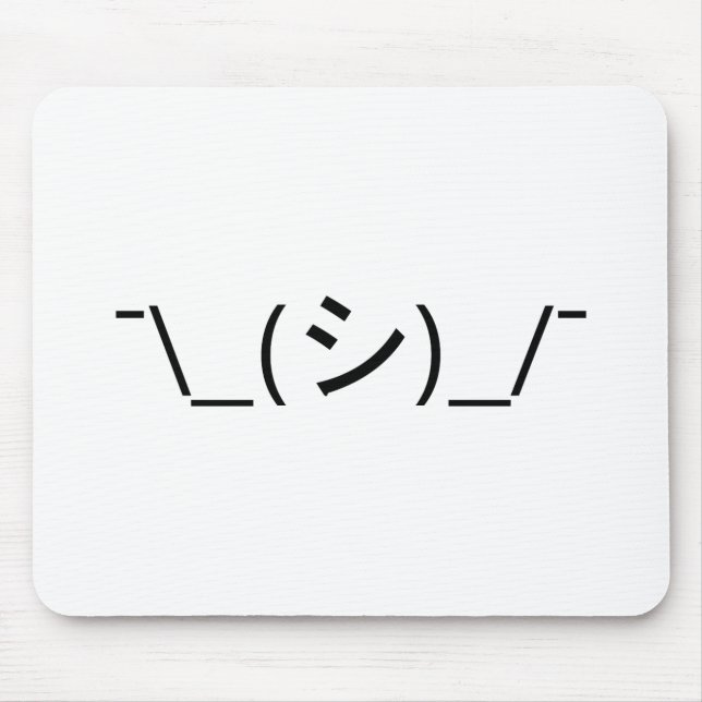 Oops Shrug Emoticon ¯\_(シ)_/¯ Japanese Kaomoji Mouse Mat (Front)