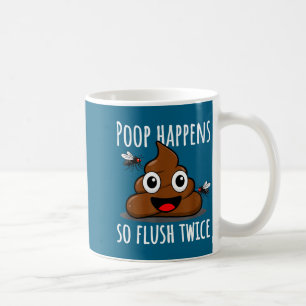 Op Happens So Fluwice Funny Toilet Humor  Coffee Mug