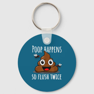 Op Happens So Fluwice Funny Toilet Humor Key Ring