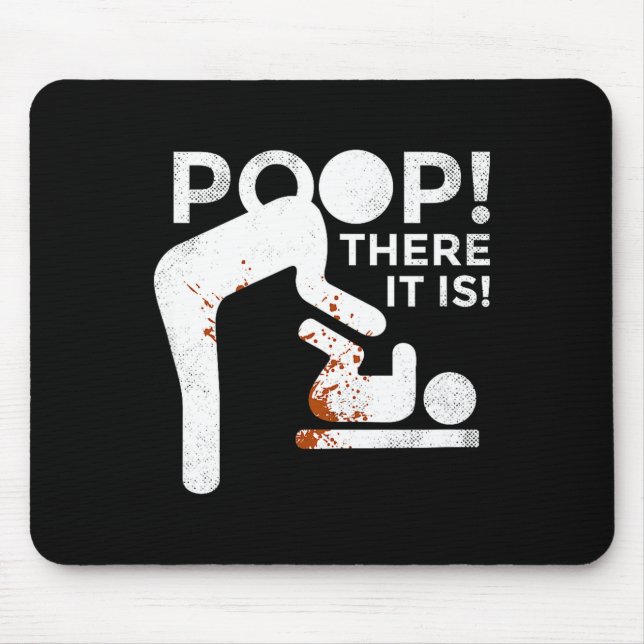Op There It Is Mom Dad Baby Diaper Changing Funny  Mouse Mat (Front)