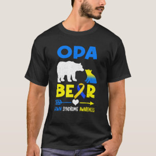 Opa Bear Family Matching Down Syndrome Awareness T-Shirt