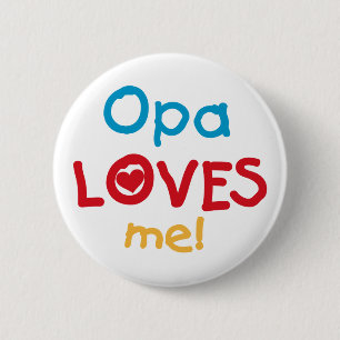 Opa Loves Me T-shirts and Gifts 6 Cm Round Badge