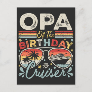Opa of the Birthday Cruiser Vacation Postcard