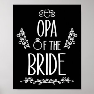 Opa Of The Bride Wedding Party Family 1  Poster