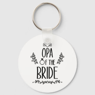 Opa Of The Bride Wedding Party Family  Key Ring