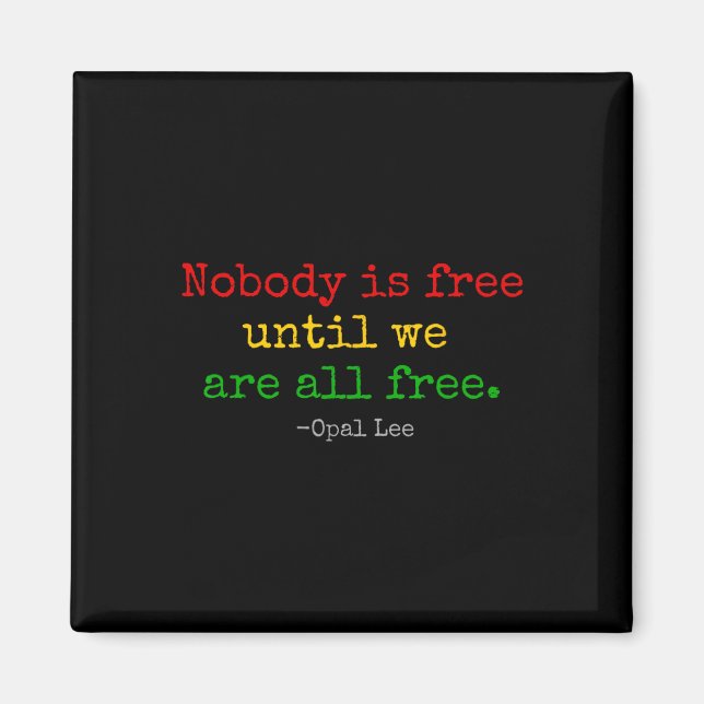 Opal Lee Juneteenth 1865 Black Independence Emanci Magnet (Front)