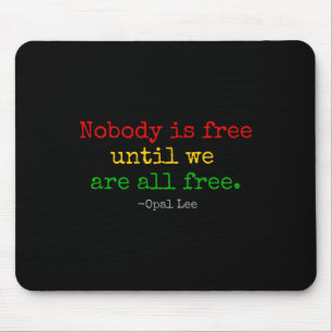 Opal Lee Juneteenth 1865 Black Independence Emanci Mouse Mat