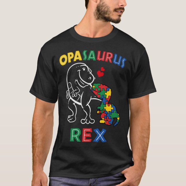 Opasaurus Autism Awareness Opa Grandpa Dinosaur Gr T-Shirt (Front)