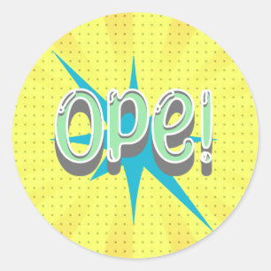 Ope, Funny Midwestern Slang   Retro Green and Blue Classic Round Sticker
