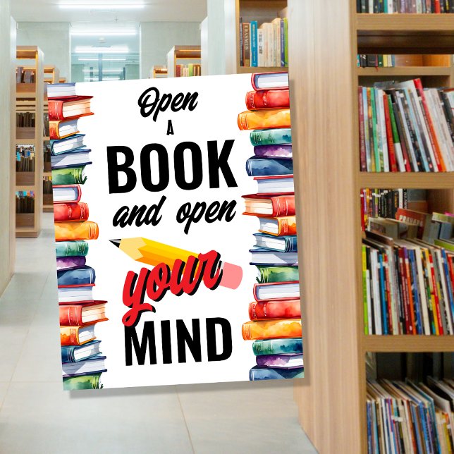 Open a book and open your mind school library poster (Creator Uploaded)