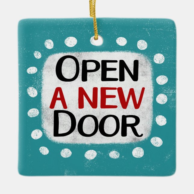 Open A New Door Ornament (Front)