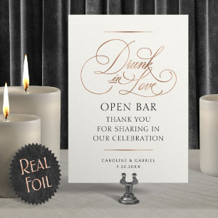 Open Bar Drunk In Love Wedding Foil Table Sign