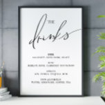 Open bar Menu The Drinks wedding sign Poster<br><div class="desc">Make a fun and memorable statement at your wedding reception with our Open Bar The Drinks Wedding Sign Poster. This stylish and playful sign is designed to guide your guests to the open bar, setting the tone for a festive and joyous celebration. Playful Design: Featuring a handwritten, informal font for...</div>