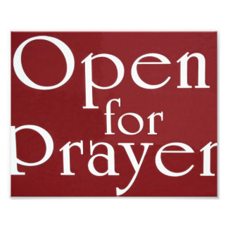 Open For Prayer Sign