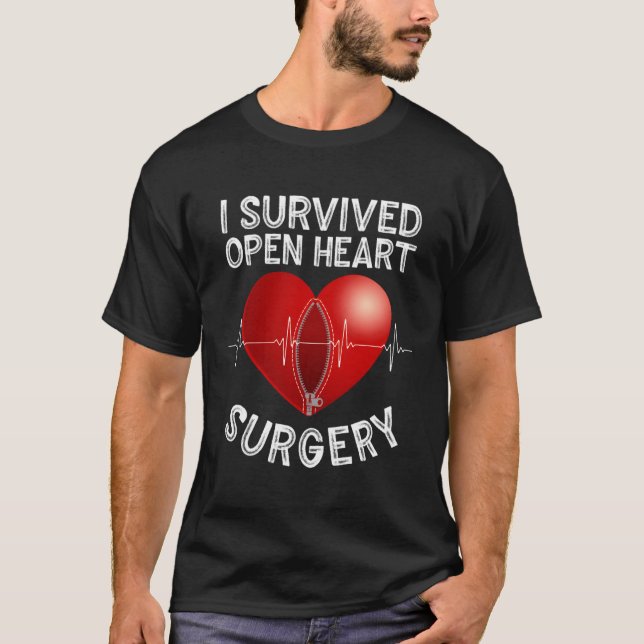 Open He Surgery Survived He Attack T-Shirt (Front)