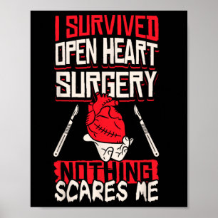 Open Heart Surgery Byp Awareness Heart I Survived Poster