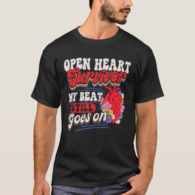 Open Heart Surgery Bypass Awareness Heart There Is T-Shirt (Front)