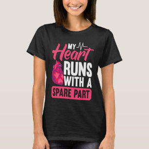 Open Heart Surgery Bypass Recovery Bypass Heart Su T-Shirt