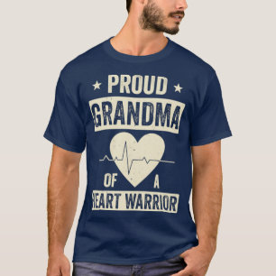 Open Heart Surgery CHD Transplant Grandma of a Hea T-Shirt
