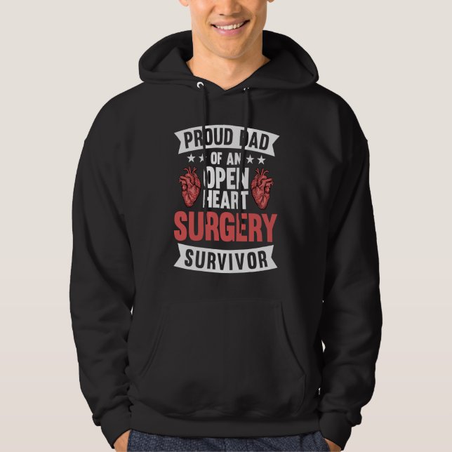 Open Heart Surgery Dad Bypass Recovery Bypass Hear Hoodie (Front)