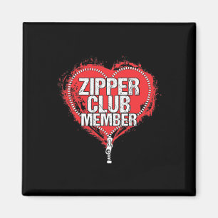 Open Heart Surgery Humour Funny Zipper Club Member Magnet