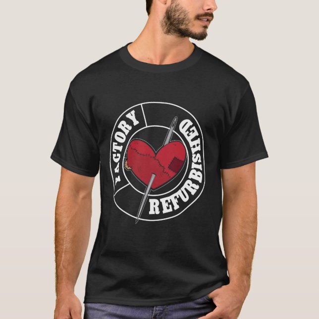 Open Heart Surgery Recovery Gift T-Shirt (Front)