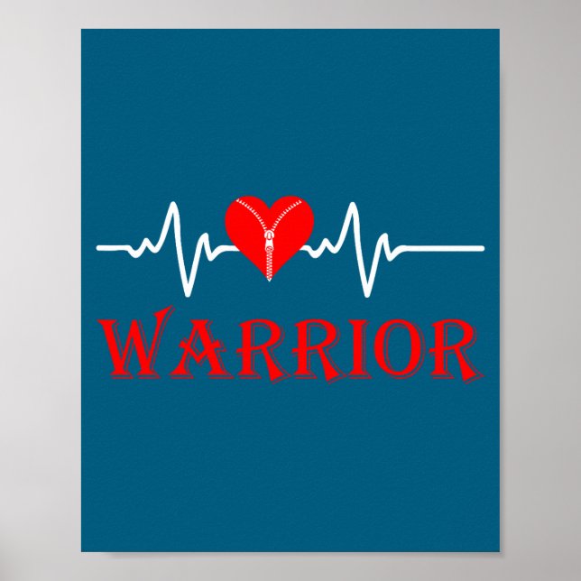 Open Heart Surgery Recovery Survivor Heart Warrior Poster (Front)
