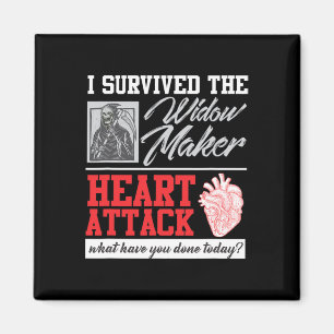 Open Heart Surgery Survivor Widow Maker Heart Atta Magnet