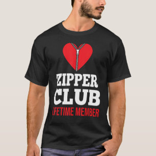 Open Heart Surgery Survivor Zipper Club Bypass War T-Shirt