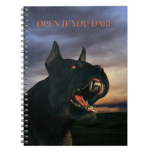 Open If You Dare. Big, black dog Notebook